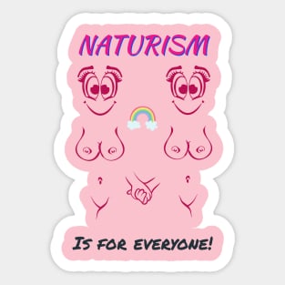 Naturism is for everyone! Sticker